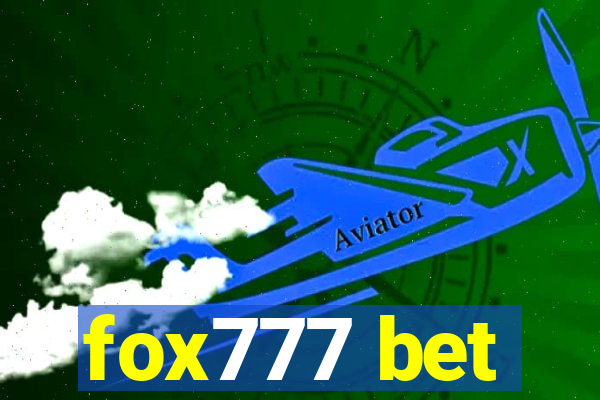 fox777 bet